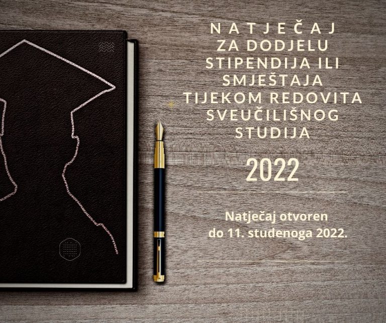 Natječaj za dodjelu stipendija ili smještaja tijekom redovitog sveučilišnog studija 2022/23